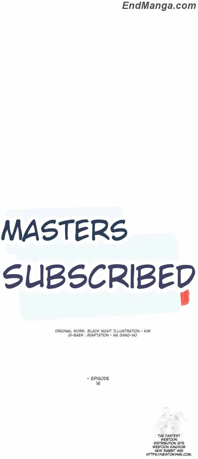 THE MASTERS ARE SUBSCRIBING TO ME Chapter 16 57